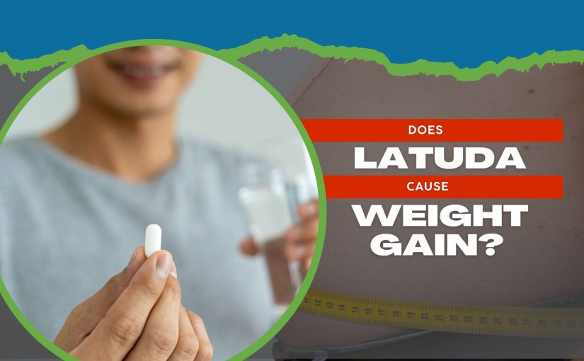 Does Latuda Cause Weight Gain?