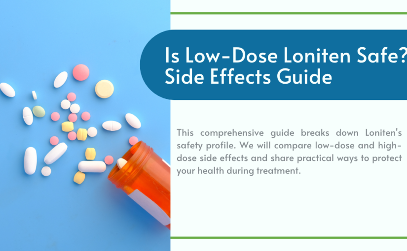 Is Low-Dose Loniten Safe? Side Effects Guide